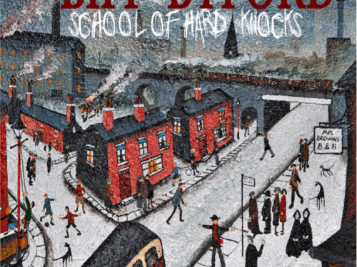 BIFF BYFORD – School Of Hard Knocks