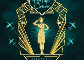 THE NIGHT FLIGHT ORCHESTRA – Aeromantic
