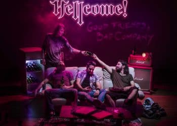 “Good Friends, Bad Company”, il disco d’esordio degli Hellcome è finalmente disponibile!