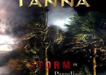 TANNA – Storm In Paradise