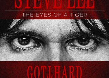 Gotthard, in uscita Steve Lee – The Eye Of The Tiger