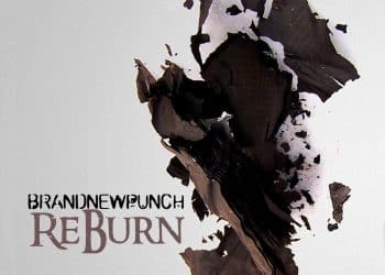 BRAND NEW PUNCH – ReBurn
