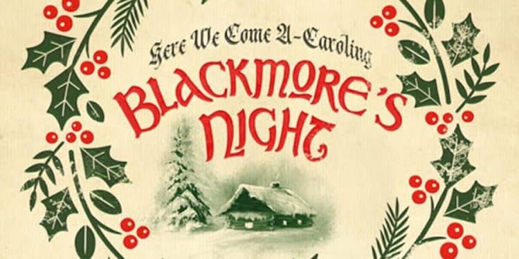 BLACKMORE’S NIGHT – Here We Come A Caroling
