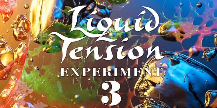 Liquid Tension Experiment, i dettagli del nuovo album “LTE3”
