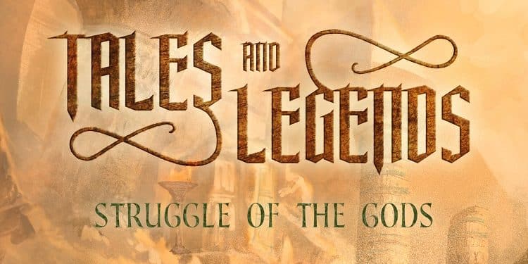 Tales and Legends: Rivelazioni sull’album “Struggle of the Gods”