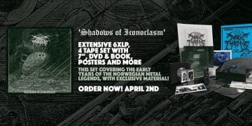 DARKTHRONE: in arrivo il boxset deluxe in edizione limitata di “Shadows of Iconoclasm”!