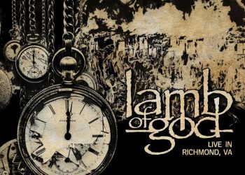 LAMB OF GOD, “Lamb Of God – Live In Richmond, VA” il 26 marzo!