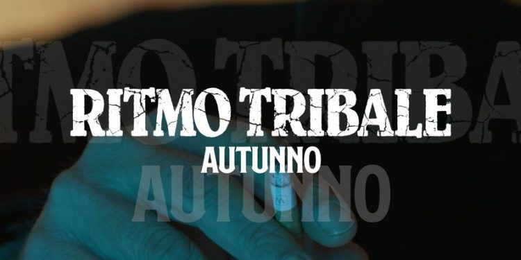 RITMO TRIBALE: “Autunno”, è uscito il nuovo video