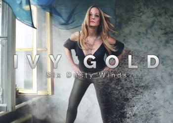 IVY GOLD – Six Dusty Winds