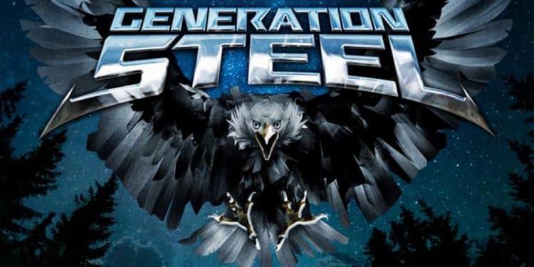GENERATION STEEL – The Eagle Will Rise