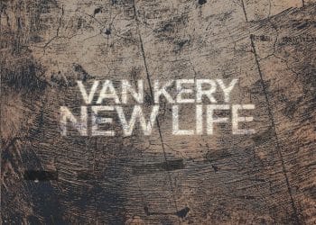 VAN KERY, è disponibile “New Life” il nuovo album  della band siciliana