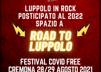 Rinviato il Luppolo in Rock al 2022
