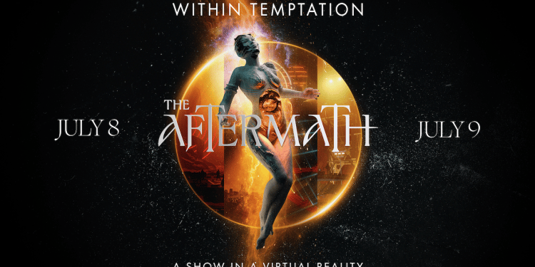 Within Temptation, presentano “The Aftermath – A Show In A Virtual Reality”
