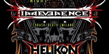 ROCK ‘N’ ROLL RADIO LIVE: IRREVERENCE e HELIKON sul palco del Barrio’s di Milano