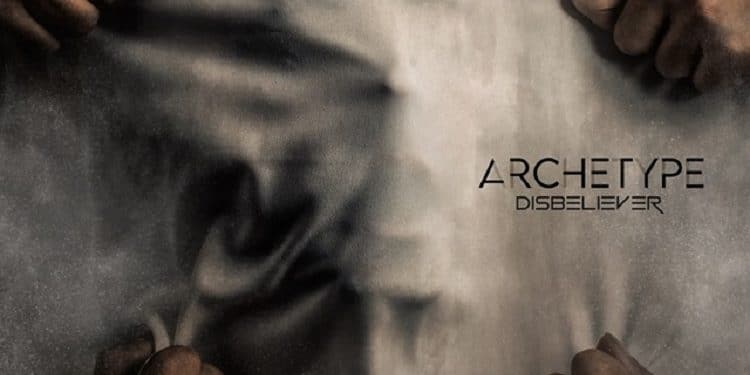 DISBELIEVER: il nuovo album “Archetype”