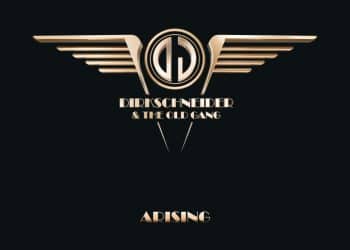 DIRKSCHNEIDER & THE OLD GANG – Arising