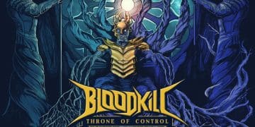 BLOODKILL – Throne Of Control