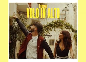 “Volo in alto”, il nuovo singolo di Freezer
