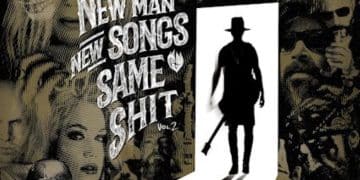 ME AND THAT MAN – New Man, New Songs, Same Shit, Vol.2