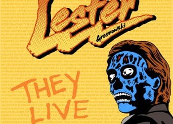 They Live, Disponibile il nuovo singolo di Lester Greenowski
