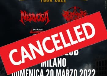 NERVOSA / BURNING WITCHES / 1914: Annullato il mini-festival previsto il prossimo 20 marzo 2022 a Milano