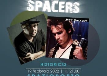 The Spacers, Sabato 19 Febbraio ci sarà “Grace” di Jeff Buckley
