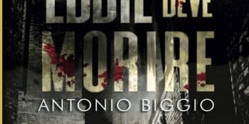 ANTONIO BIGGIO – Eddie Deve Morire
