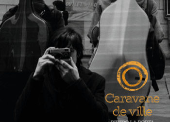 CARAVANE DE VILLE, annunciato il nuovo album “Dietro La Porta”
