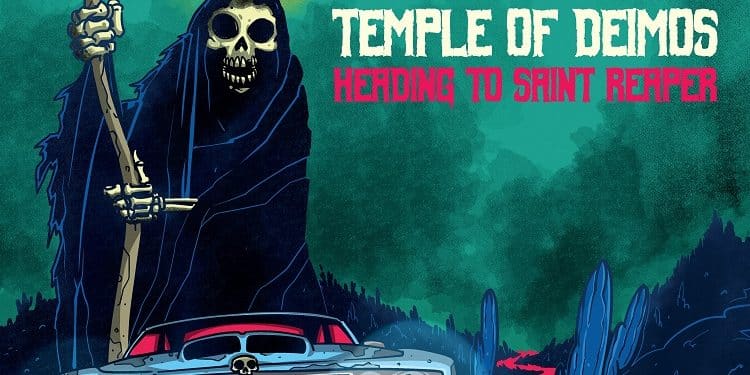 TEMPLE OF DEMOS – Heading To Saint Reaper