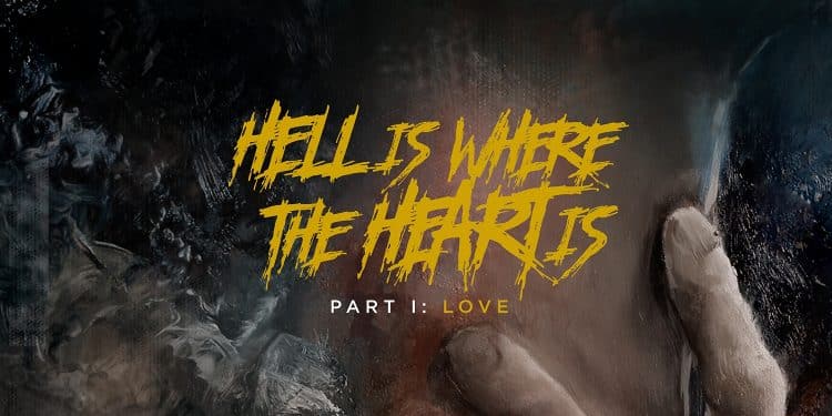 OCEANS – Hell Is Where The Heart Is Vol. I: Love