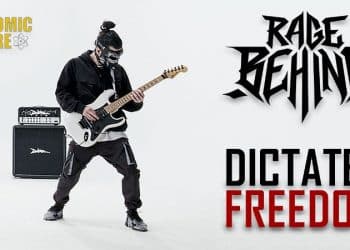I mostri del Groove/nu-metal thrash dalla Francia, RAGE BEHIND, presentano il loro secondo singolo/video di “Dictated Freedom”!