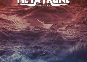 METATRONE: Il nuovo singolo “Fiumi In Piena”