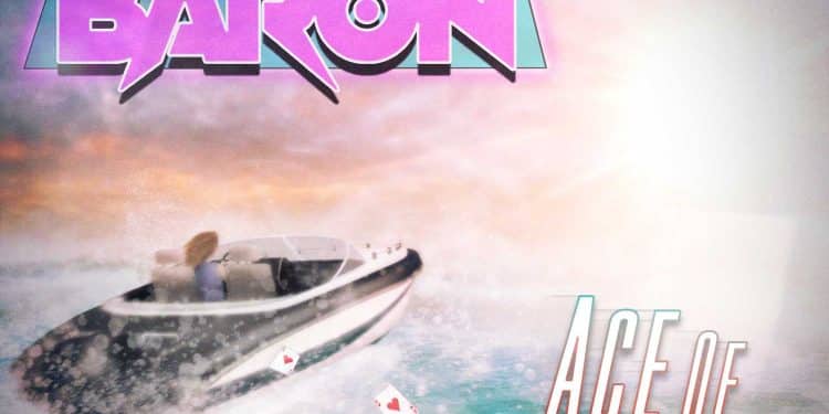 BAD BARON – Ace Of Hearts