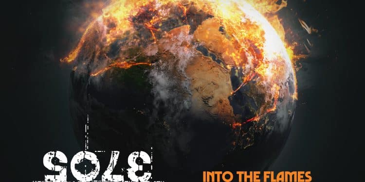 SOLE SYNDICATE – Into The Flames