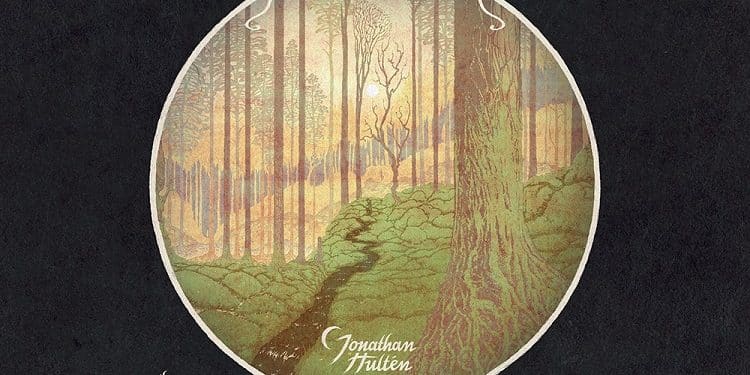 JONATHAN HULTEN – The Forest Sessions