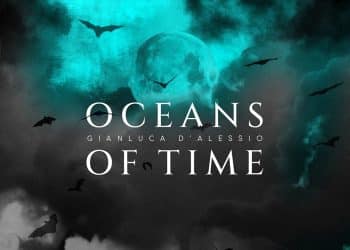 GIANLUCA D’ALESSIO – Oceans Of Time