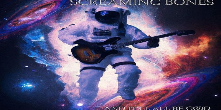 Il progetto tedesco Screaming Bones pubblica il nuovo album “And it’ll all be good”