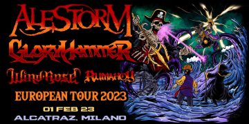 ALESTORM + Gloryhammer + Wind Rose + Rumahoy – 01.02.2023 – ALCATRAZ – MILANO – Live Report
