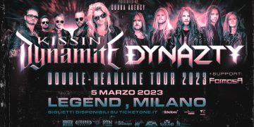 KISSIN’ DYNAMITE + DYNAZTY + Formosa – 05.03.2023 – LEGEND CLUB – MILANO – Live Report