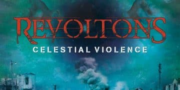 REVOLTONS – annunciano il nuovo album “Celestial Violence”