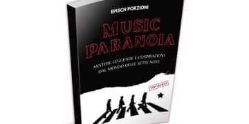“Music paranoia”, un libro racconta misteri e leggende metropolitane della musica