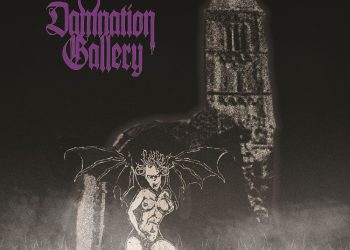 DAMNATION GALLERY – Enter the Fog