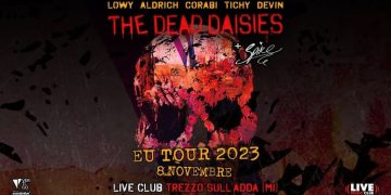 THE DEAD DAISIES + Spike – 08.11.23 – LIVE MUSIC CLUB – TREZZO SULL’ADDA – Live Report