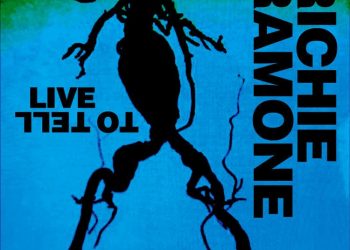 RICHIE RAMONE – Live To Tell