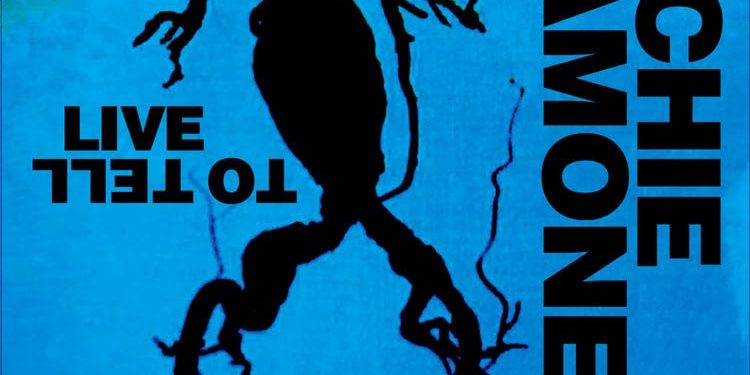 RICHIE RAMONE – Live To Tell