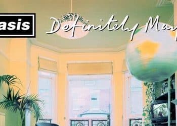 OASIS: l’iconico album di debutto “DEFINITELY MAYBE” compie 30 anni, dal 30 agosto la nuova edizione limitata!