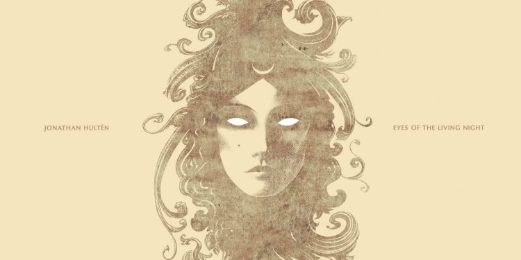 JONATHAN HULTEN – Eyes Of The Living Night