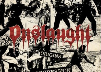 ONSLAUGHT – Origins of Aggression