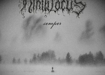 NIHILI LOCUS, svelano la copertina di “Semper” e presentano l’esclusivo BOX