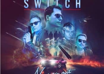 THE SWITCH – No Way Out